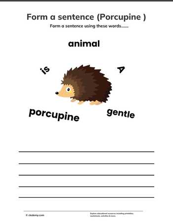 Form a sentence (Porcupine)
