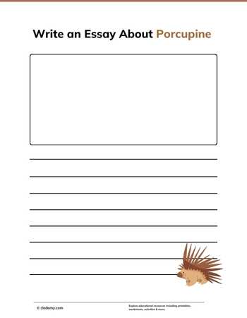 Write an Essay About Porcupine