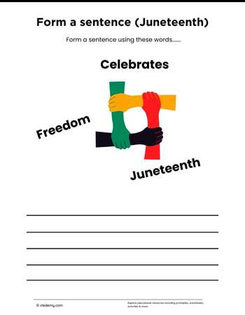 Form a sentence (Juneteenth)