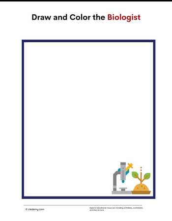 Draw and Color the Biologist